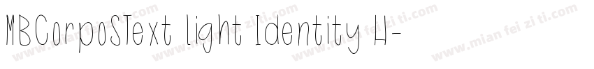 MBCorpoSText Light Identity H字体转换
